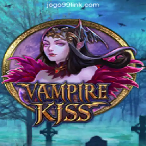 VampireKiss: Immerse Yourself in the Thrilling World of Vampire Gaming at JOGO99.com Online Cassino Brasil #1
